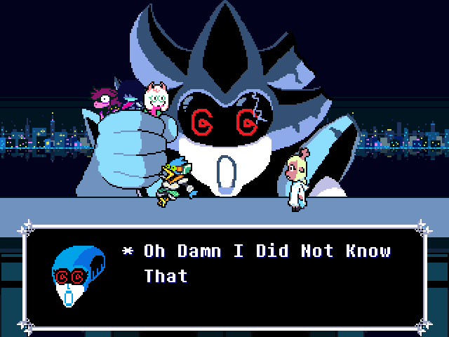 Screenshot of Deltarune, with Queen saying '*Oh Dam I Did Not Know That